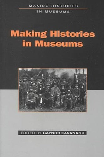 Making Histories in Museums