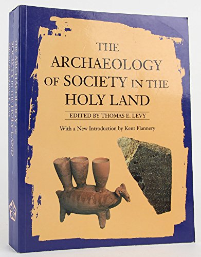 The Archaeology of Society in the Holy Land