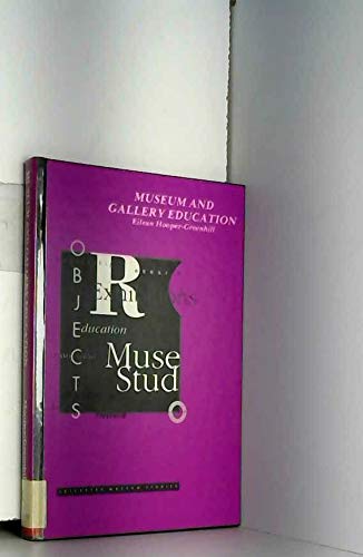 Museum and Gallery Education