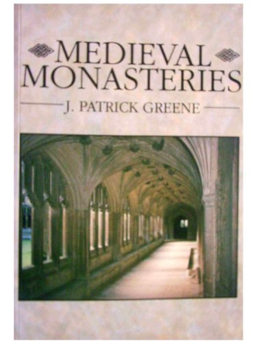 Medieval Monasteries