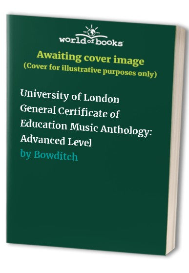 University of London General Certificate of Education Music Anthology