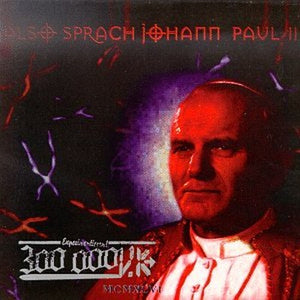 Also sprach Johann Paul II