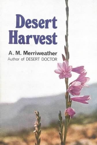 Desert Harvest