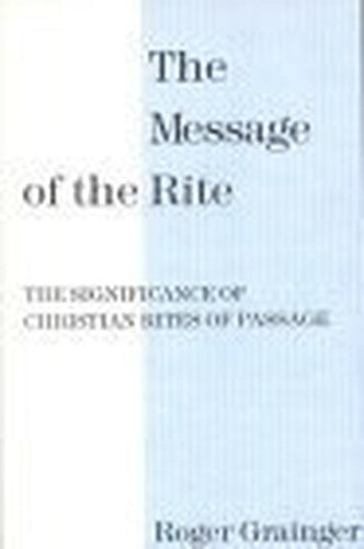 The Message of the Rite