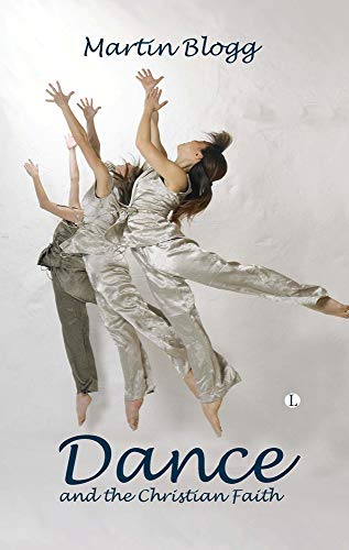 Dance and the Christian Faith