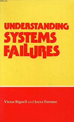 Understanding Systems Failure