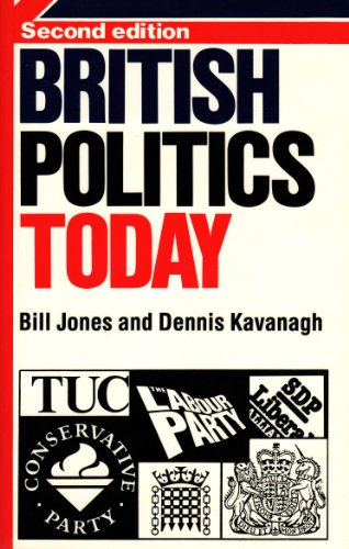 British Politics Today : A Students' Guide