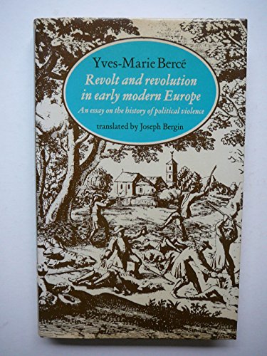 Revolt and Revolution in Early Modern Europe