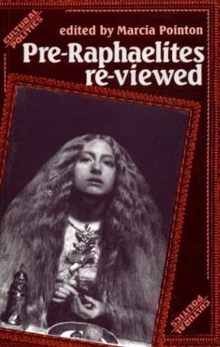 Pre-Raphaelites Reviewed