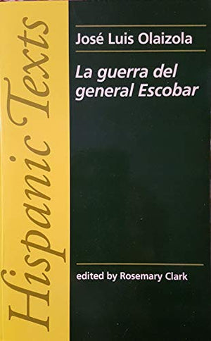 La Guerra del General Escobar