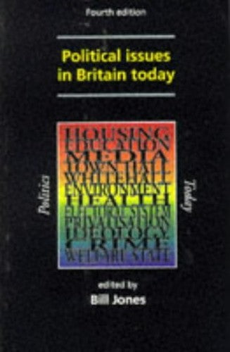 Political Issues in Britain Today