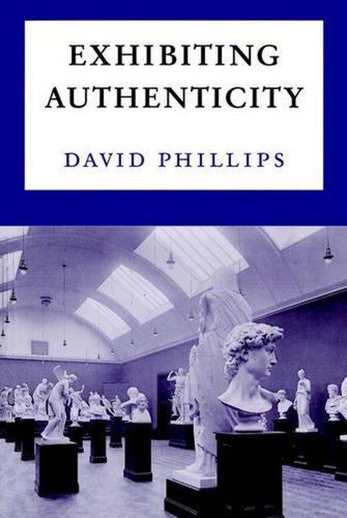 Exhibiting Authenticity