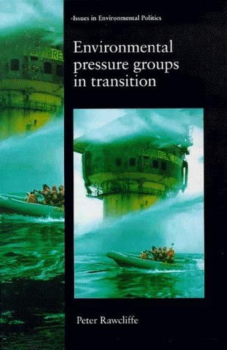 Environmental Pressure Groups in Transition