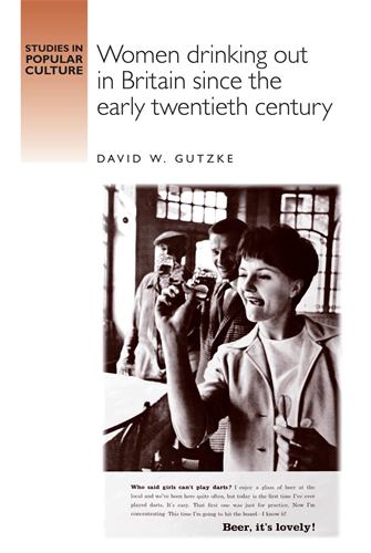 Women Drinking out in Britain Since the Early Twentieth Century