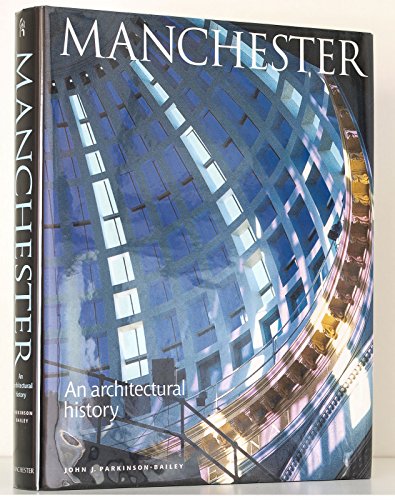 Manchester: an Architectual History