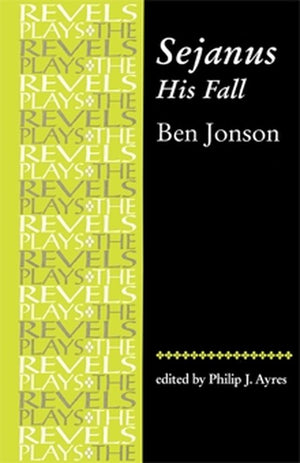 Sejanus, His Fall