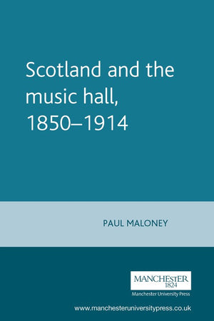 Scotland and the music hall, 18501914