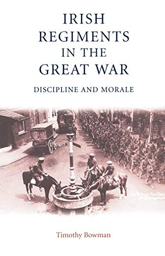 The Irish regiments in the Great War