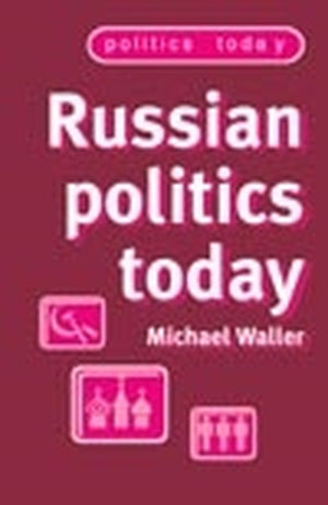 Russian politics today