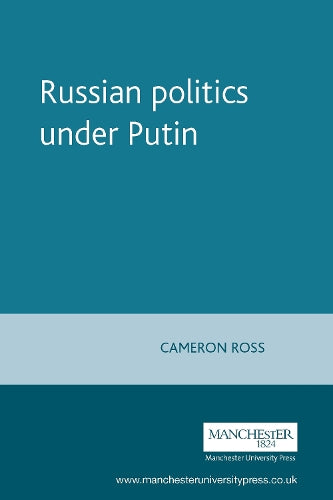 Russian politics under Putin