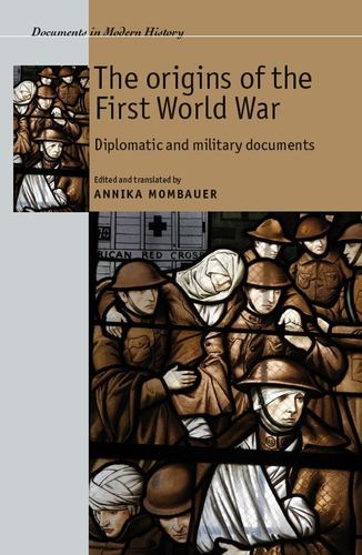 The Origins of the First World War