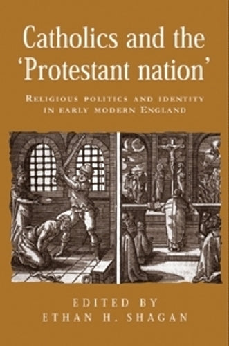 Catholics and the Protestant Nation