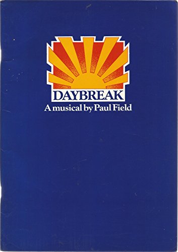 Daybreak: [a musical]