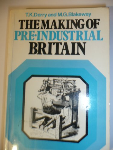 Making of Pre-industrial Britain