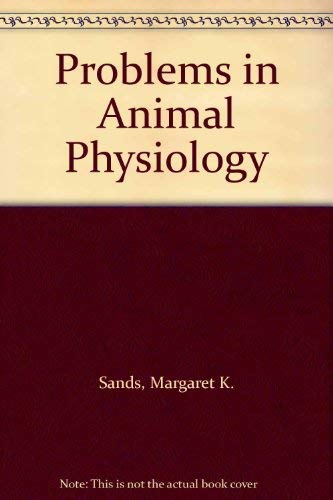 Problems in Animal Physiology