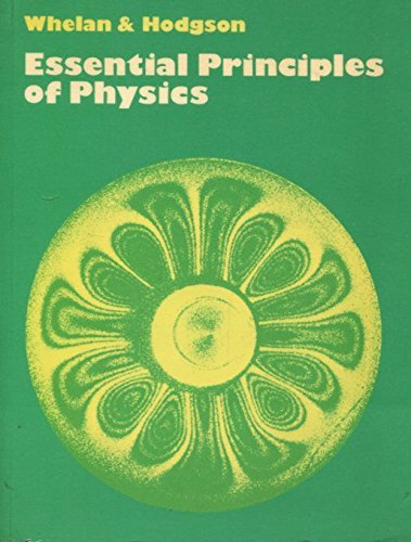 Essential Principles of Physics