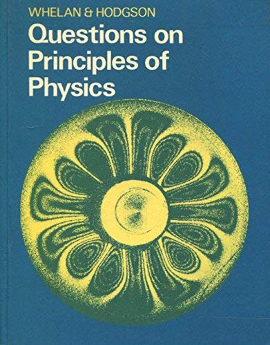 Questions on Principles of Physics
