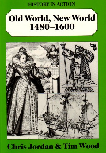 Old World, New World 1480-1600