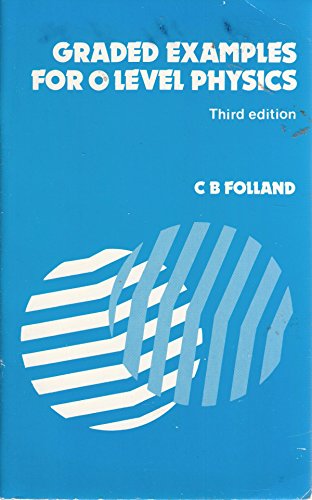 Graded Examples for Ordinary Level Physics