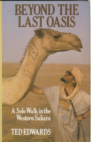 Beyond the Last Oasis