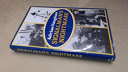 Signalman's Nightmare