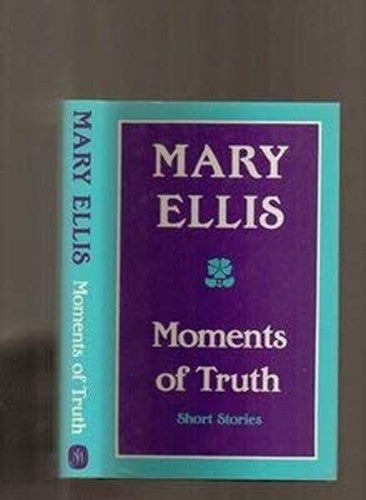 Moments of Truth