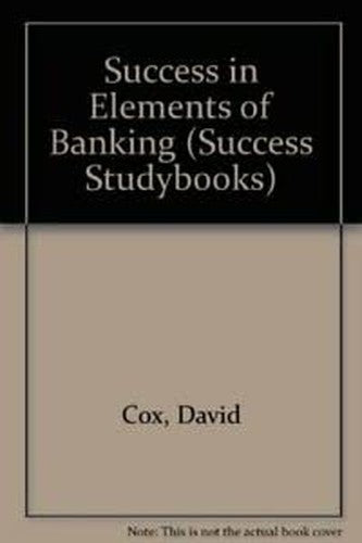 Success in Elements of Banking