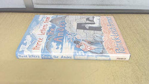 Three Letters from the Andes 