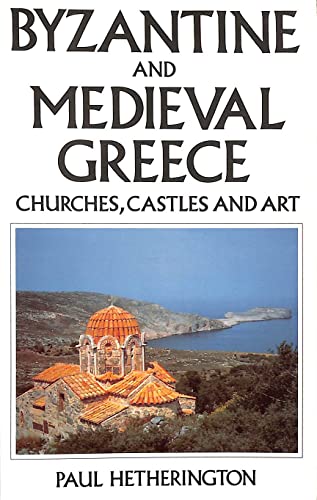 Byzantine and Mediaeval Greece