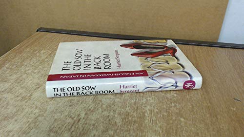 The Old Sow in the Back Room