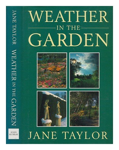 Weather in the Garden