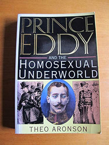 Prince Eddy and the Homosexual Underworld 
