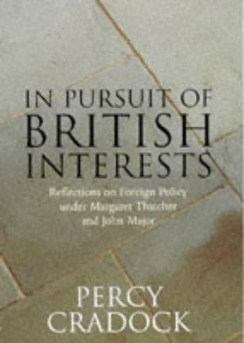 In Pursuit of British Interests