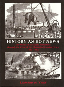 History as Hot News 
