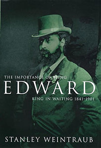 The Importance of Being Edward 