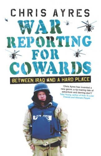 War Reporting for Cowards