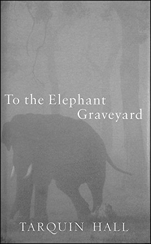 To the Elephant Graveyard