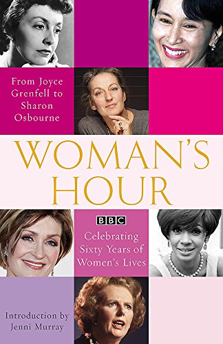 "Woman's Hour" from Joyce Grenfell to Sharon Osbourne
