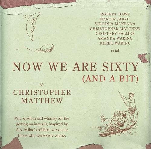 Now We are Sixty and a Bit