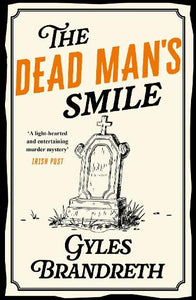 Oscar Wilde and the Dead Man's Smile 